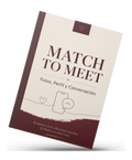MATCH TO MEET